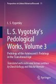 L. S. Vygotsky's Pedological Works, Volume 3 (eBook, PDF)
