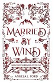 Married by Wind