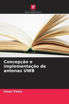 Concepção e implementação de antenas UWB - Yehia, Eman