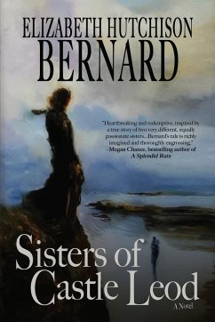 Sisters of Castle Leod - Bernard, Elizabeth Hutchison