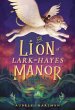 The Lion of Lark-Hayes Manor - Bild 1