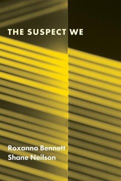 The Suspect We - Bennett, Roxanna; Nielson, Shane