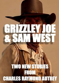 Grizzley Joe and Sam West - Autrey, Charles