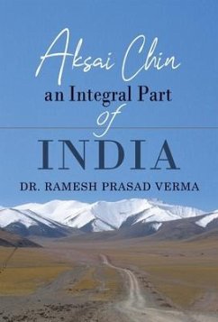 Aksai Chin - Verma, Ramesh Prasad