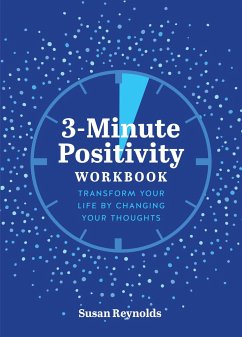 3-Minute Positivity Workbook - Reynolds, Susan