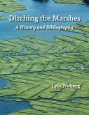 Ditching the Marshes: A History and Bibliography