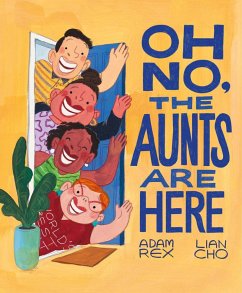 Oh No, the Aunts Are Here - Rex, Adam