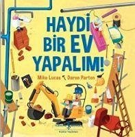 Haydi Bir Ev Yapalim - Lucas, Mike