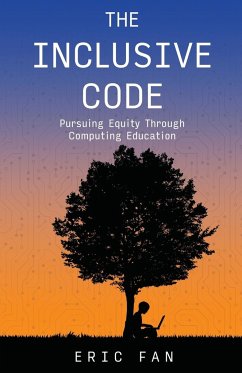 The Inclusive Code - Fan, Eric