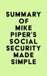 Summary of Mike Piper's Social Security... - Bild 1