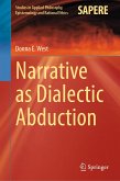Narrative as Dialectic Abduction (eBook, PDF)