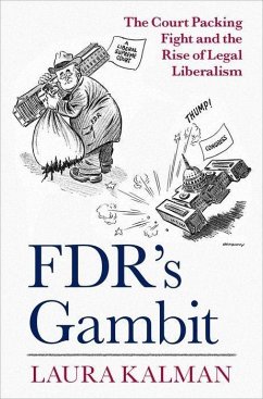 Fdr's Gambit - Kalman, Laura (Distinguished Research Professor of History, Distingu