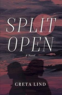 Split Open - Lind, Greta