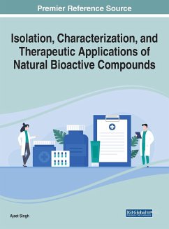 Isolation, Characterization, and Therapeutic Applications of Natural Bioactive Compounds