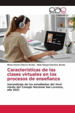 Características de las clases virtuales en los procesos de enseñanza - Chávez Rodas, Mirian Estela;Sánchez Borba, Naila Raquel