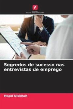 Segredos de sucesso nas entrevistas de emprego - Nikkhah, Majid