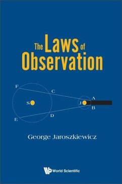 The Laws of Observation - Jaroszkiewicz, George
