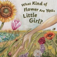What Kind of Flower Are You, Little Girl? - Holm, Nikki