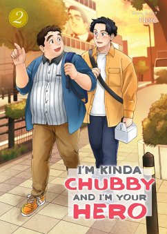 I'm Kinda Chubby and I'm Your Hero Vol. 2 - Nore