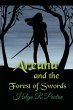 Areana and the Forest of Swords - Bild 1