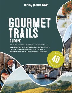 Lonely Planet Gourmet Trails of Europe - Food