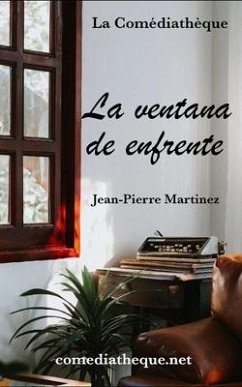 La ventana de enfrente - Martinez, Jean-Pierre