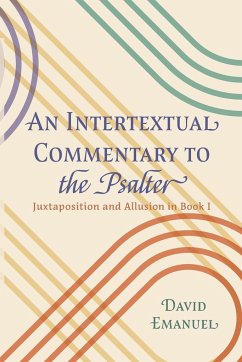 An Intertextual Commentary to the Psalter - Emanuel, David