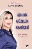 Sen Bir Güzellik Kralicesi