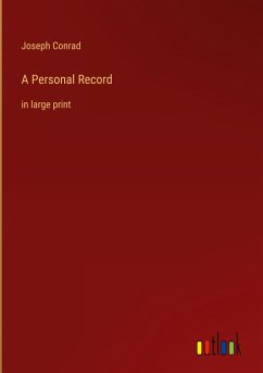 A Personal Record - Conrad, Joseph