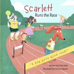 Scarlett Runs the Race - Heid, Emily