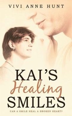 Kai's Healing Smiles - Hunt, Vivi Anne