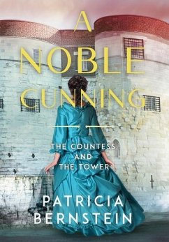 A Noble Cunning - Bernstein, Patricia
