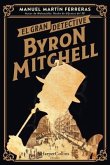 EL gran detective Byron Mitchell