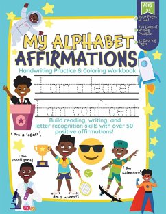 My Alphabet Affirmations Coloring and Handwriting Workbook for Black Boys - Morgan, Cassandra