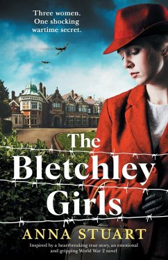 The Bletchley Girls - Stuart, Anna