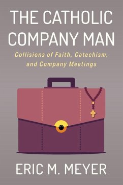 The Catholic Company Man