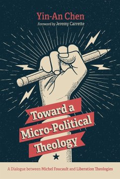 Toward a Micro-Political Theology - Chen, Yin-An