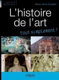 L'histoire de l'art: Tout simplement