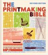 The Printmaking Bible, Revised Edition - Bild 1