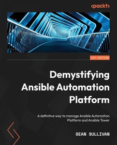 Demystifying Ansible Automation Platform - Sullivan, Sean