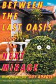 Between the Last Oasis and the Next Mirage: Writings on Australia