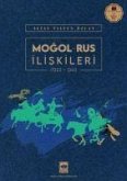 Mogol - Rus Iliskileri