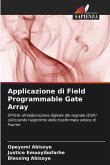 Applicazione di Field Programmable Gate Array
