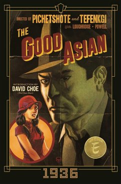 Good Asian: 1936 Deluxe Edition - Pichetshote, Pornsak