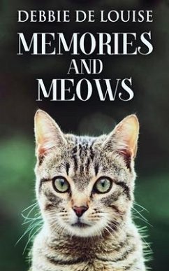 Memories And Meows - De Louise, Debbie