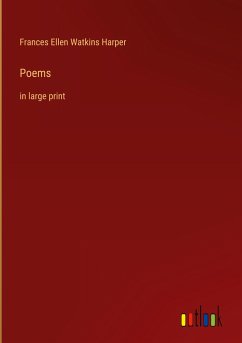 Poems - Harper, Frances Ellen Watkins