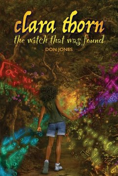 Clara Thorn, the witch that was found - Jones, Don