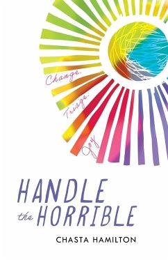 Handle the Horrible - Hamilton, Chasta