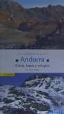 Andorra : cimas, lagos y refugios : 26 itinerarios a pie