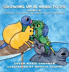 Growing Up Is Hard To Do Part 2 - Chapman, Susan Marie